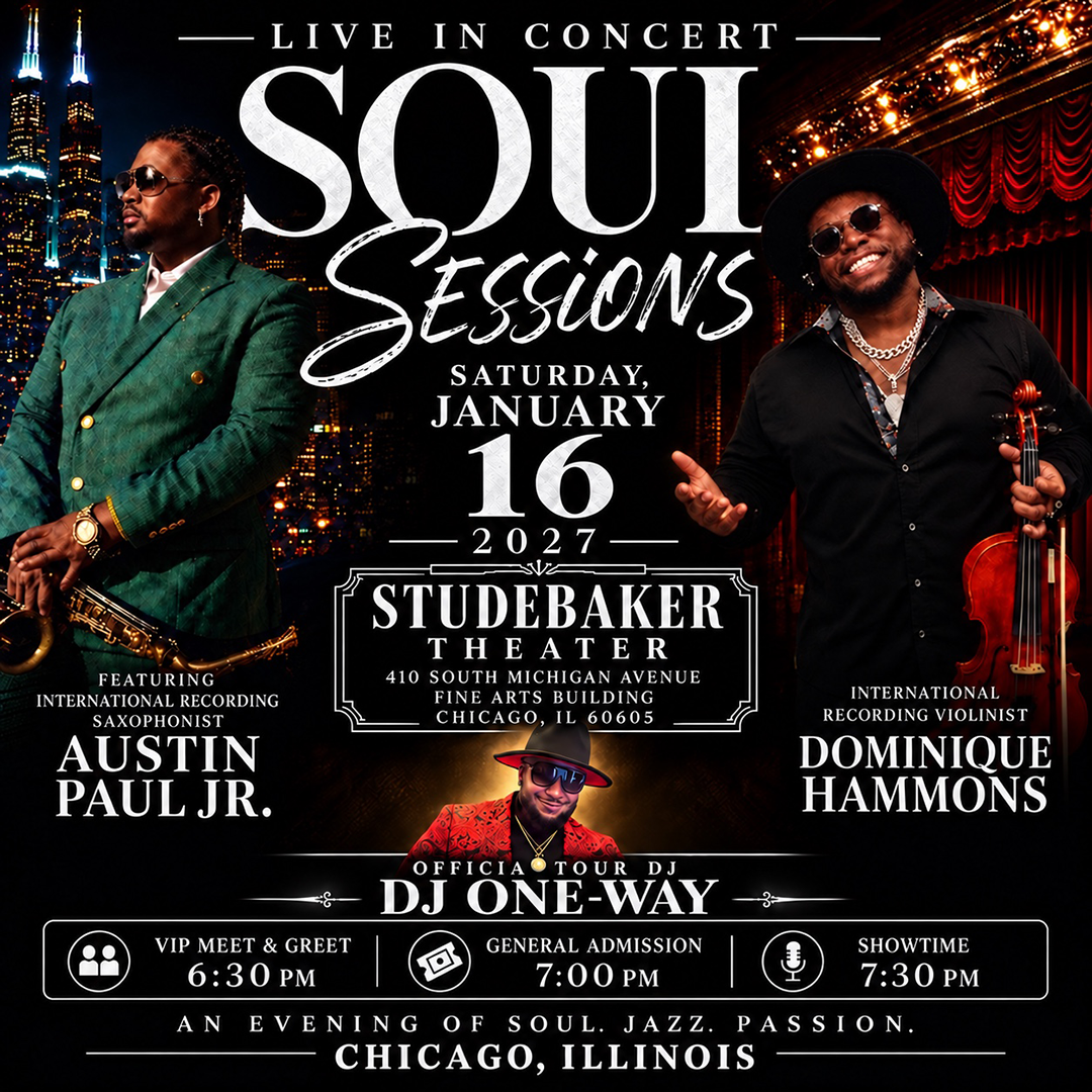 Soul Sessions Chicago featuring Dominique Hammons, Austin Paul Jr., and official tour DJ One-Way